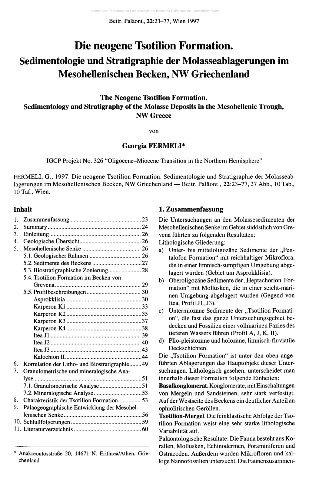 Die Neogene Tsotilion Formation. Sedimentologie Und Stratigraphie Der Molasseablagerungen Im Mesohellenischen Becken, NW Griechenland