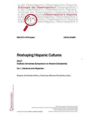 Reshaping Hispanic Cultures