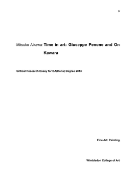 Giuseppe Penone and on Kawara