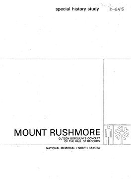 MOUNT RUSHMORE Glitzon BORGLUM's CONCEPT of the HALL of RECORDS
