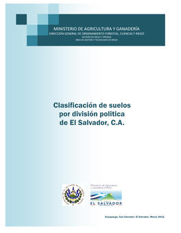 Clasificación De Suelos Por División Politica De El Salvador, C.A