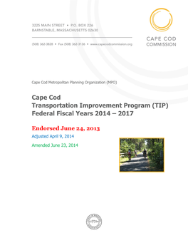Cape Cod Transportation Improvement Program (TIP) Federal Fiscal Years 2014 – 2017