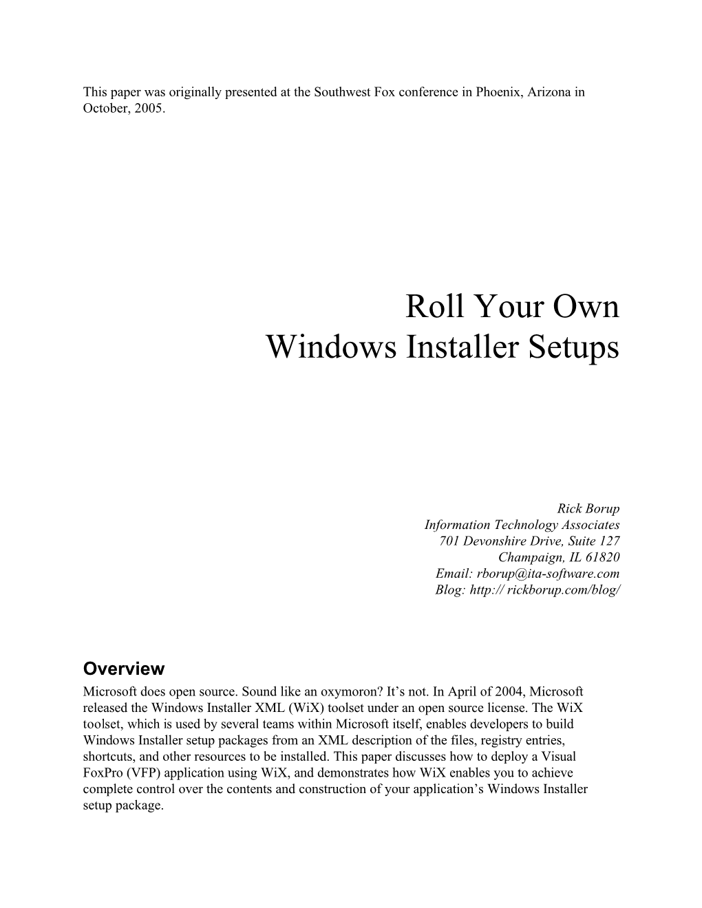Roll Your Own Windows Installer Setups