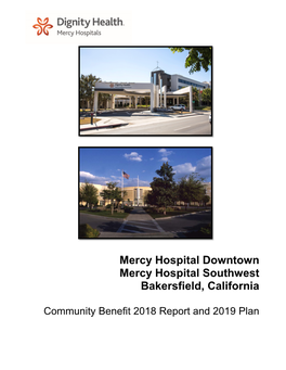 Mercy Hospital Downtown Mercy Hospital Southwest Bakersfield, California