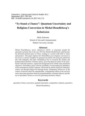 Quantum Uncertainty and Religious Conversion in Michel Houellebecq’S Submission