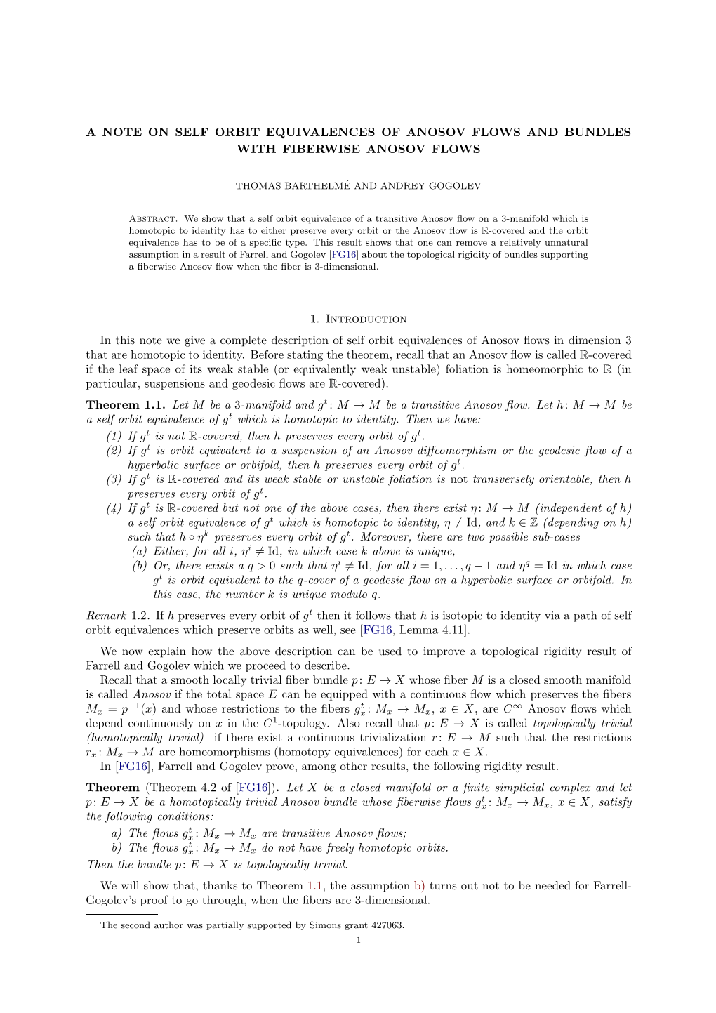 A Note on Self Orbit Equivalences of Anosov Flows and Bundles with Fiberwise Anosov Flows