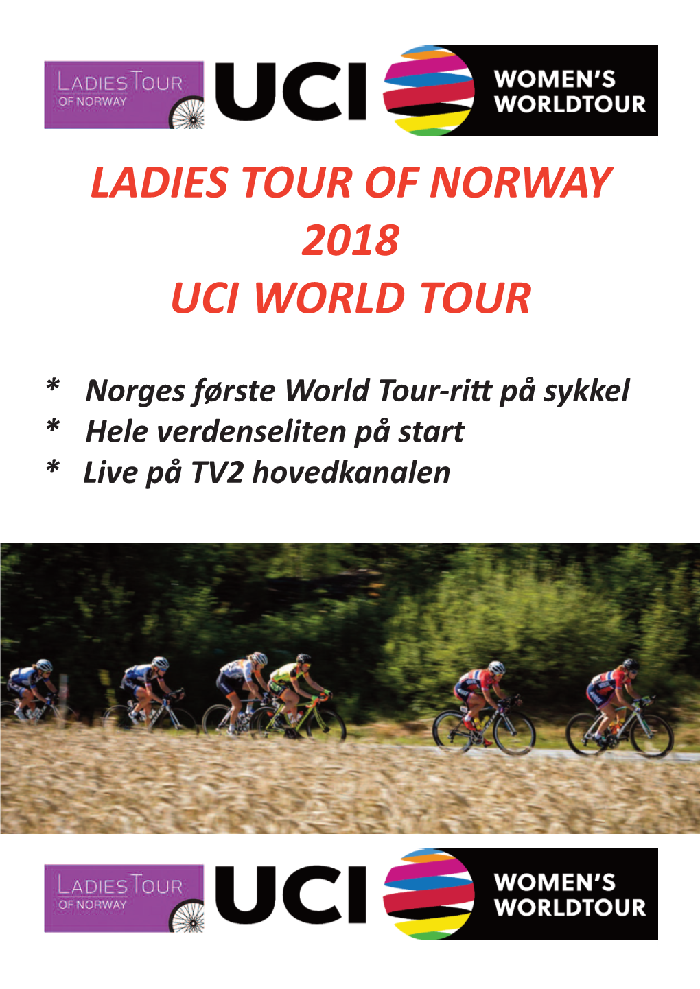 Ladies Tour of Norway 2018 Uci World Tour