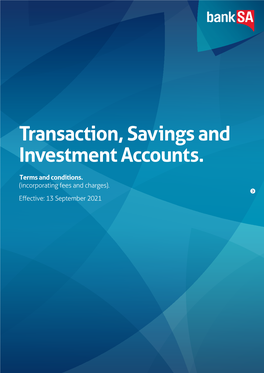 Transaction, Savings and Investment Accounts