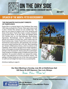 ON the DRY SIDE CENTRAL COAST CACTUS & SUCCULENT SOCIETY JULY 2017 Speaker of the MONTH: Peter Beiersdorfer