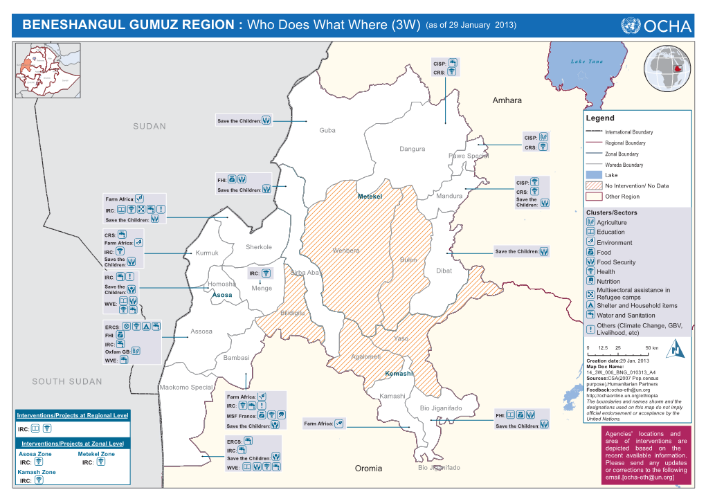 BENESHANGUL GUMUZ REGION : Who Does What Where (3W) (As of 29 January 2013)