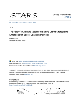 The Field of TYA on the Soccer Field: Using Drama Strategies to Enhance Youth Soccer Coaching Practices