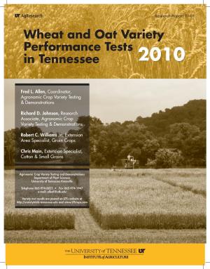 Wheat and Oat Variety Performance Tests in Tennessee 2010