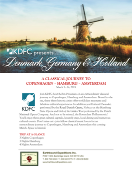 A CLASSICAL JOURNEY to COPENHAGEN – HAMBURG – AMSTERDAM March 5 - 16, 2019