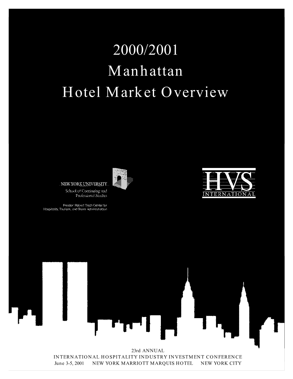 2000/2001 Manhattan Hotel Market Overview