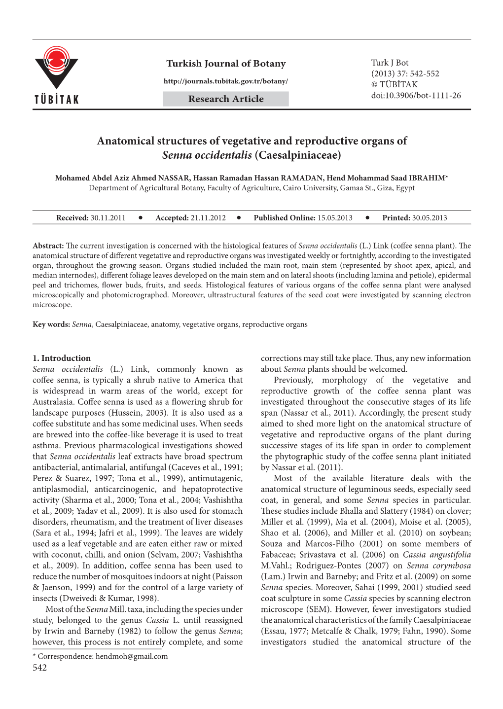 Anatomical Structures of Vegetative and Reproductive Organs of Senna Occidentalis (Caesalpiniaceae)