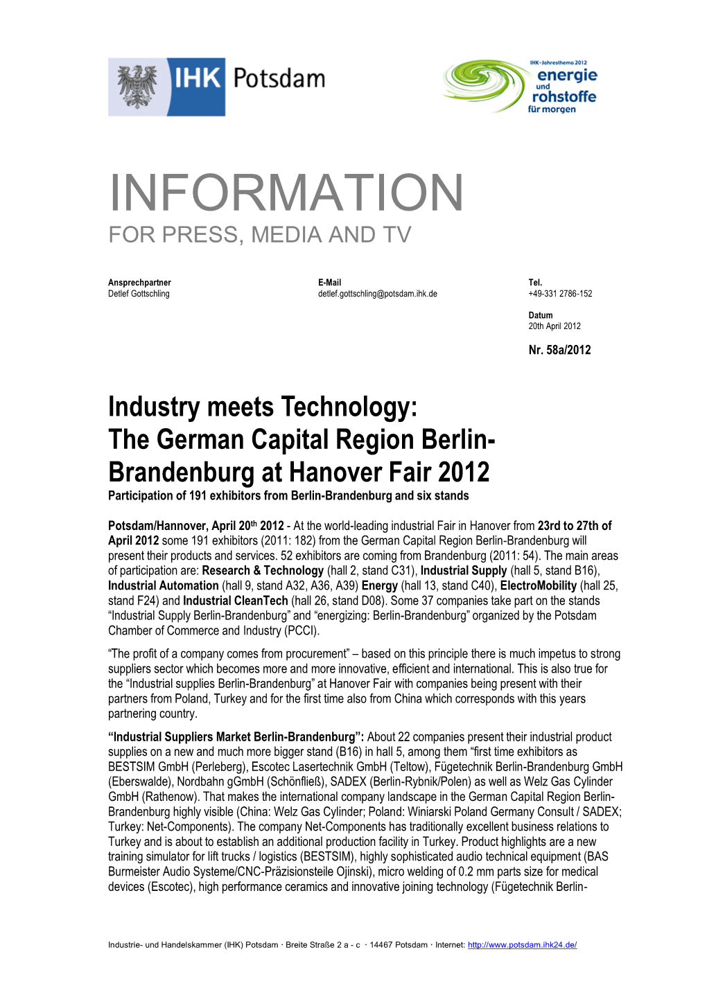 The German Capital Region Berlin- Brandenburg at Hanover Fair 2012 Participation of 191 Exhibitors from Berlin-Brandenburg and Six Stands