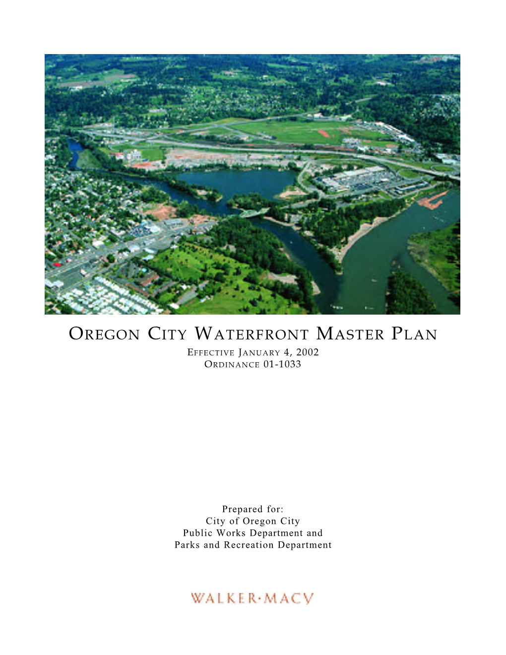 Oregon City Waterfront Master Plan Effective January 4, 2002 Ordinance 01-1033