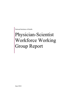 Physician-Scientist Workforce Working Group Report.Pdf