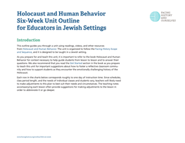 Holocaust and Human Behavior Six-Week Unit Outline for Educators in Jewish Sttings