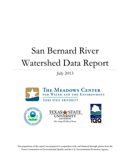 San Bernard River Watershed Data Report July 2013