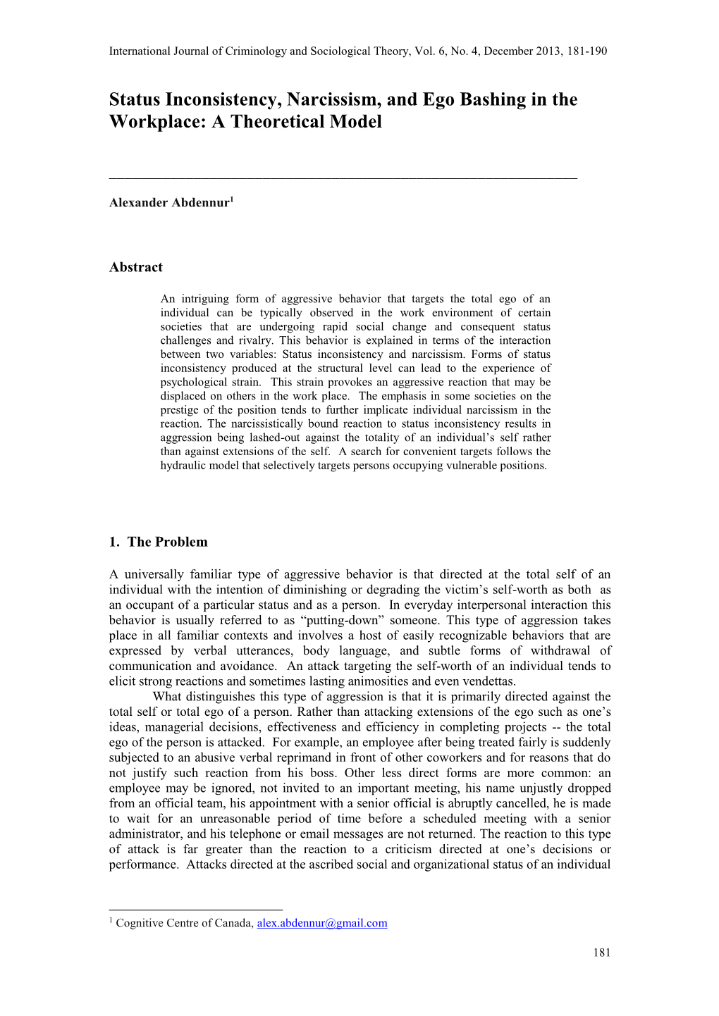 Status Inconsistency, Narcissism, and Ego Bashing in the Workplace: a Theoretical Model