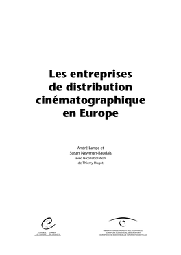 Les Entreprises De Distribution Cinématographique En Europe