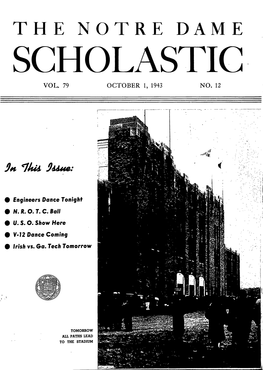 The Notre Dame Scholastic Vol, 79 October 1, 1943 No