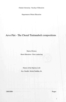 Arvo Pärt - the Choral Tintinnabuli Compositions