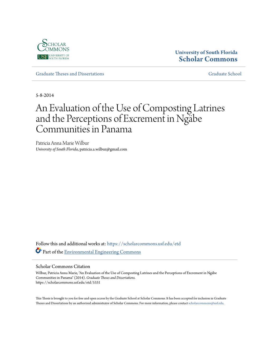 An Evaluation of the Use of Composting Latrines and the Perceptions of Excrement in Ngäbe Communities in Panama