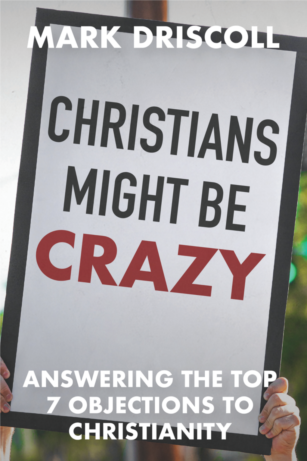 Christians-Might-Be-Crazy-FINAL-EDITED.Pdf