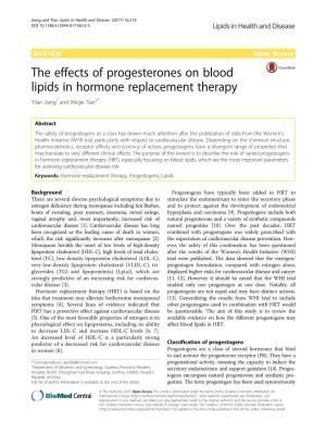 The Effects of Progesterones on Blood Lipids in Hormone Replacement Therapy Yifan Jiang1 and Weijie Tian2*
