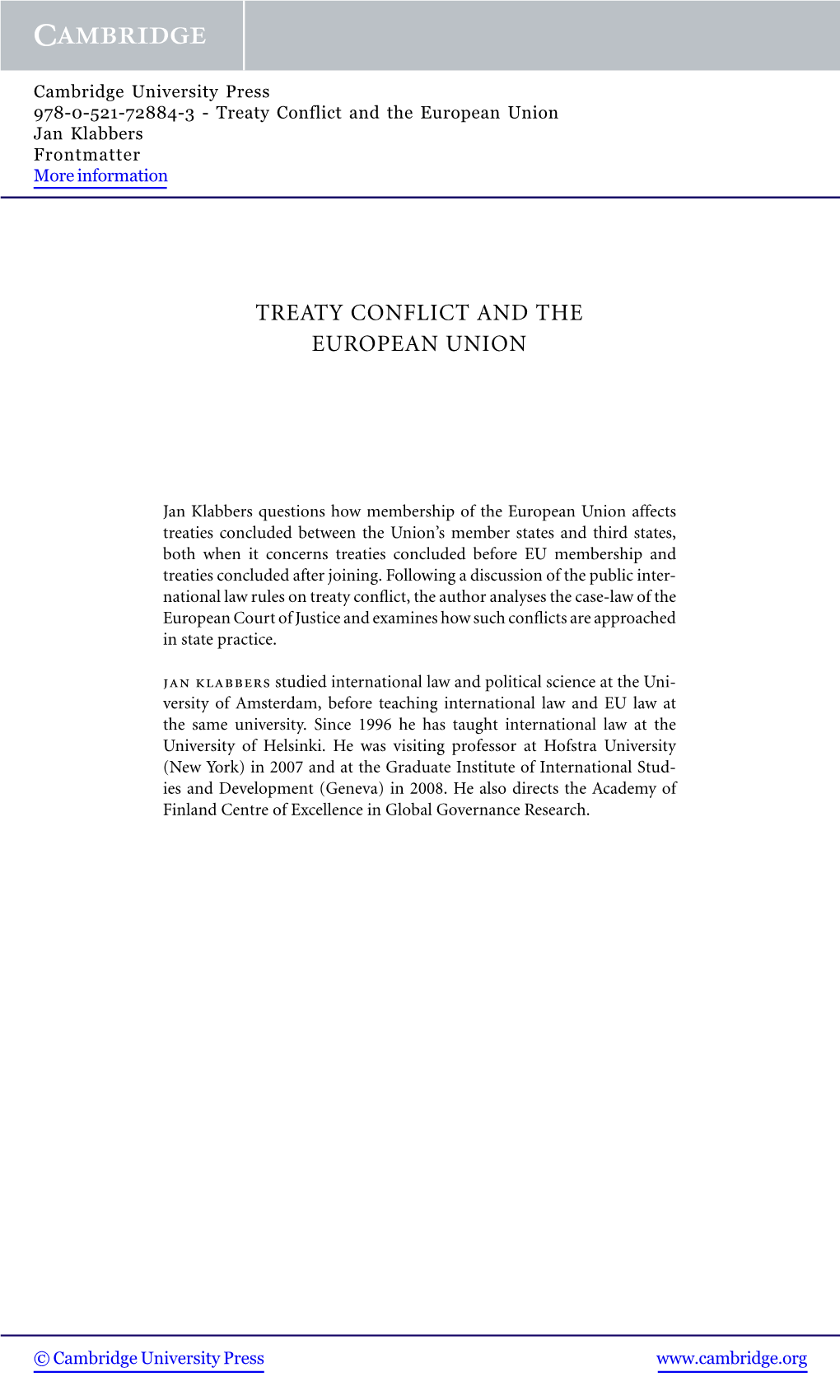 Treaty Conflict and the European Union Jan Klabbers Frontmatter More Information