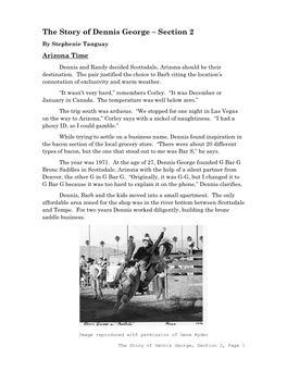 The Story of Dennis George – Section 2 by Stephenie Tanguay Arizona Time Dennis and Randy Decided Scottsdale, Arizona Should Be Their Destination