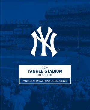 Yankee Stadium Dining Guide