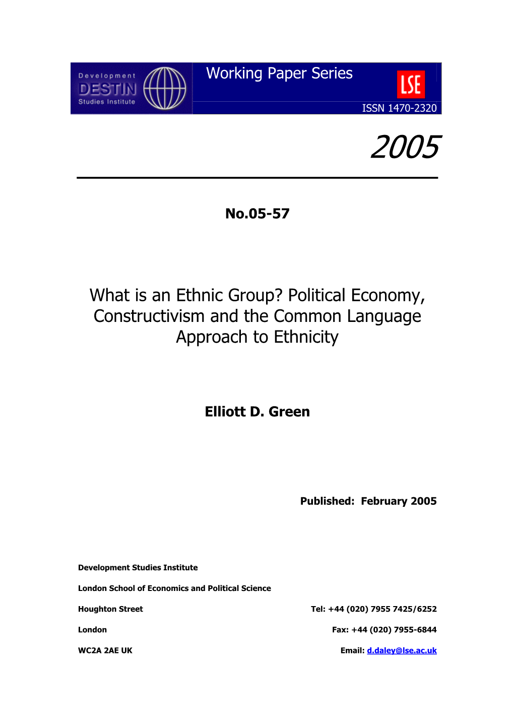 What Is an Ethnic Group? Political Economy, Constructivism and the Common Language Approach to Ethnicity