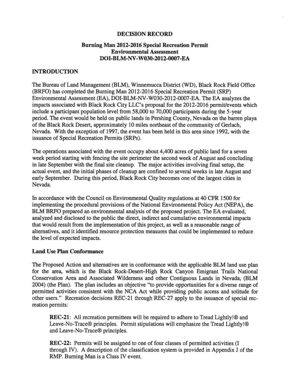 DECISION RECORD Burning Man 2012·2016 Special Recreation Permit Environmental Assessment DOI·BLM·NV·W030·2012·0007 ·EA