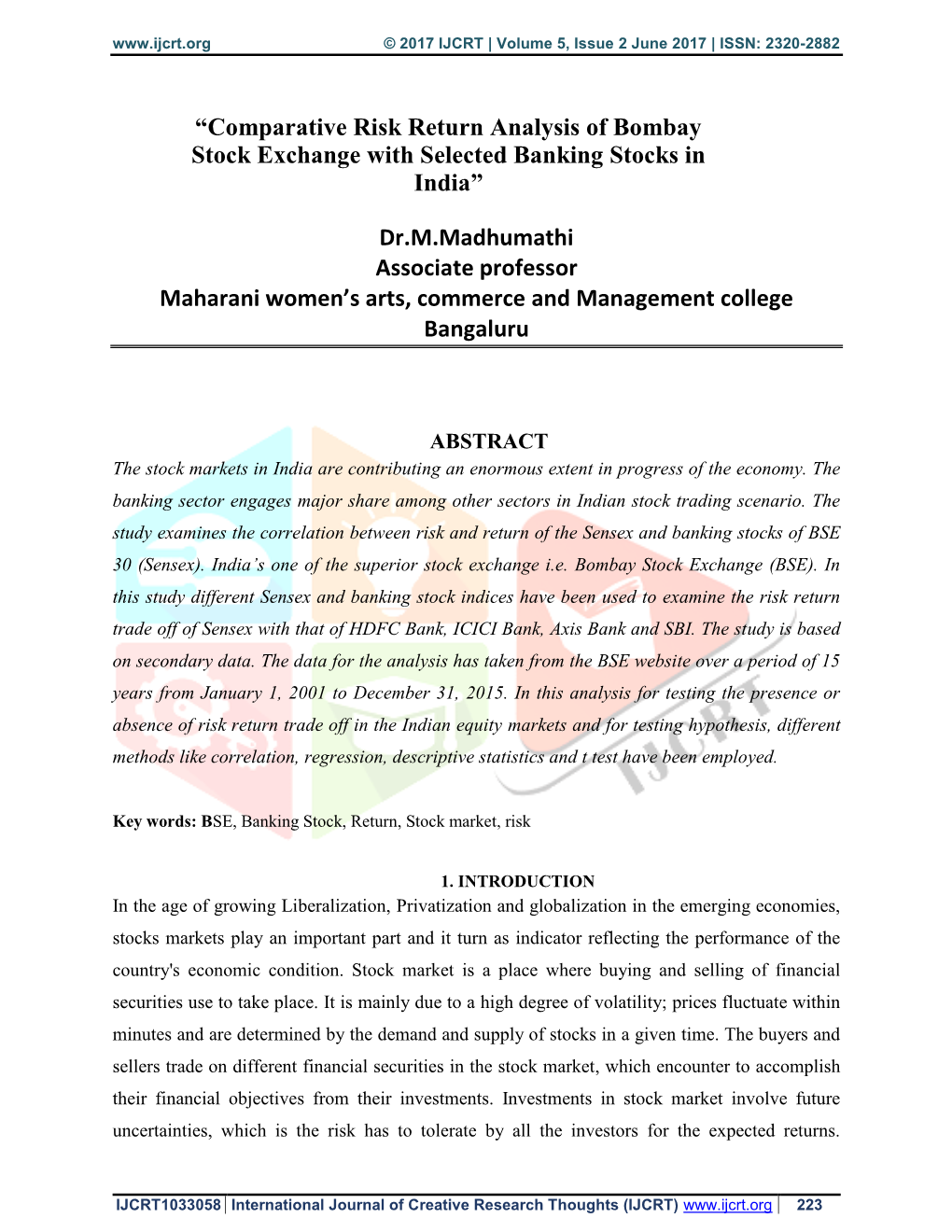 Comparative Risk Return Analysis of Bombay Stock Exchange with Selected Banking Stocks in India”