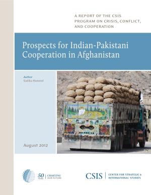 Prospects for Indian-Pakistani Cooperation in Afghanistan