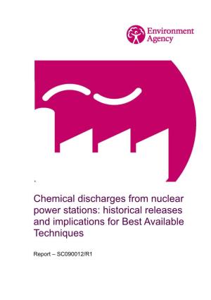 Chemical Discharges from Nuclear Power Stations: Historical Releases and Implications for Best Available Techniques