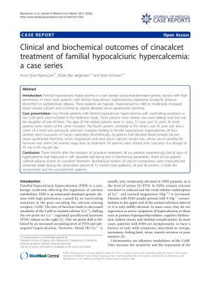 Clinical and Biochemical Outcomes of Cinacalcet Treatment of Familial