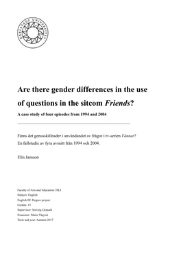 Are There Gender Differences in the Use of Questions in the Sitcom Friends?