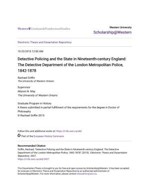Detective Policing and the State in Nineteenth-Century England: the Detective Department of the London Metropolitan Police, 1842-1878