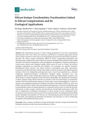 Silicon Isotope Geochemistry: Fractionation Linked to Silicon Complexations and Its Geological Applications