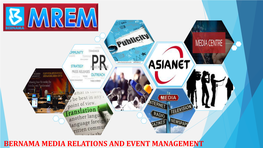 Bernama Media Relations and Event Management