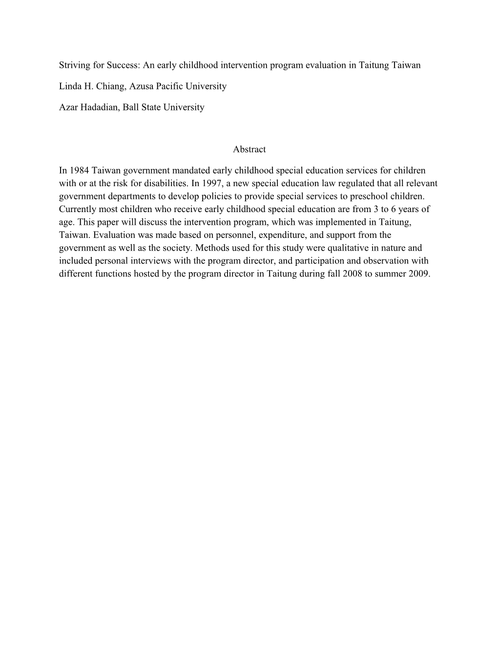 Striving for Success: an Early Childhood Intervention Program Evaluation in Taitung Taiwan