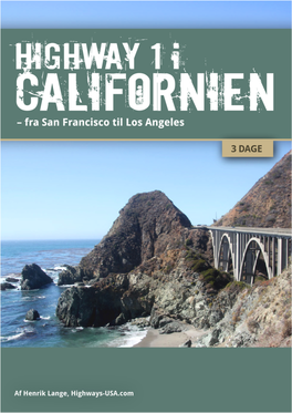Highway 1 I Californien – Fra San Francisco Til LA