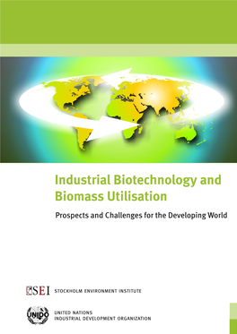 Industrial Biotechnology and Biomass Utilisation