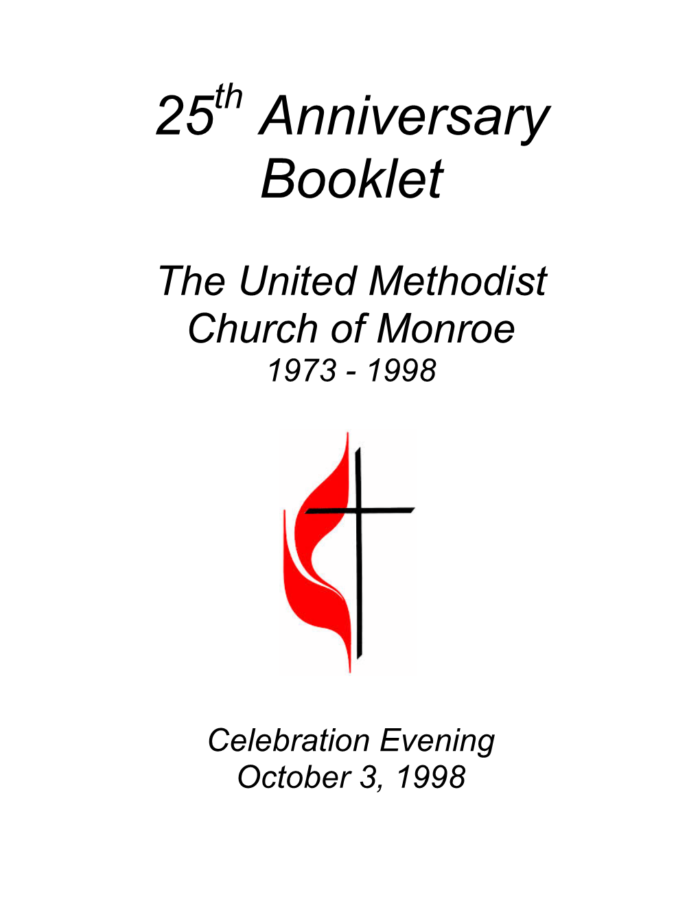 UMC Monroe 25Th Anniversary Booklet