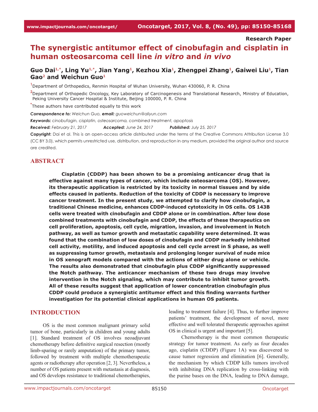 The Synergistic Antitumor Effect of Cinobufagin and Cisplatin in Human Osteosarcoma Cell Line in Vitro and in Vivo