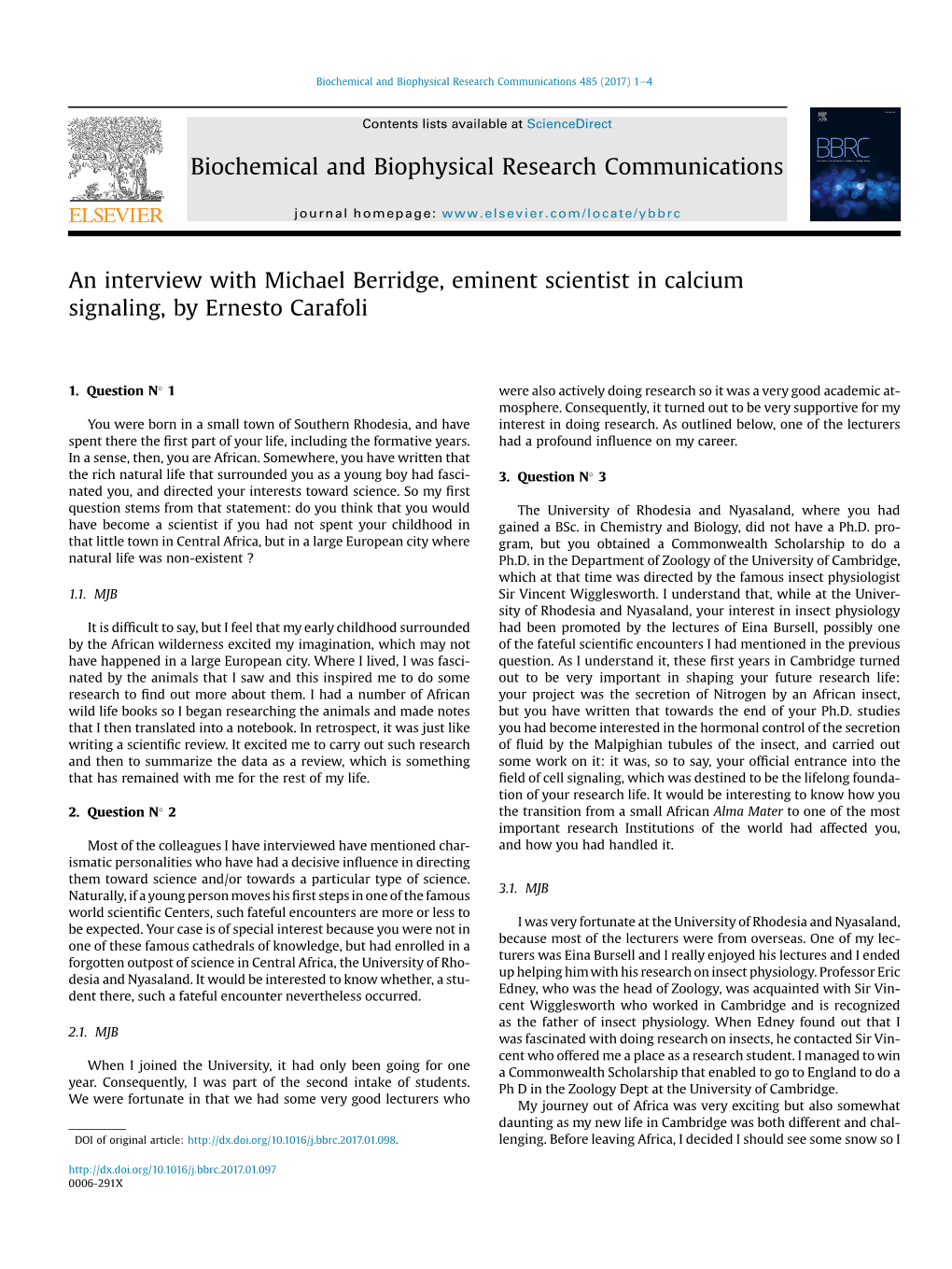 An Interview with Michael Berridge, Eminent Scientist in Calcium Signaling, by Ernesto Carafoli